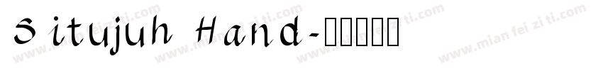 Situjuh Hand字体转换